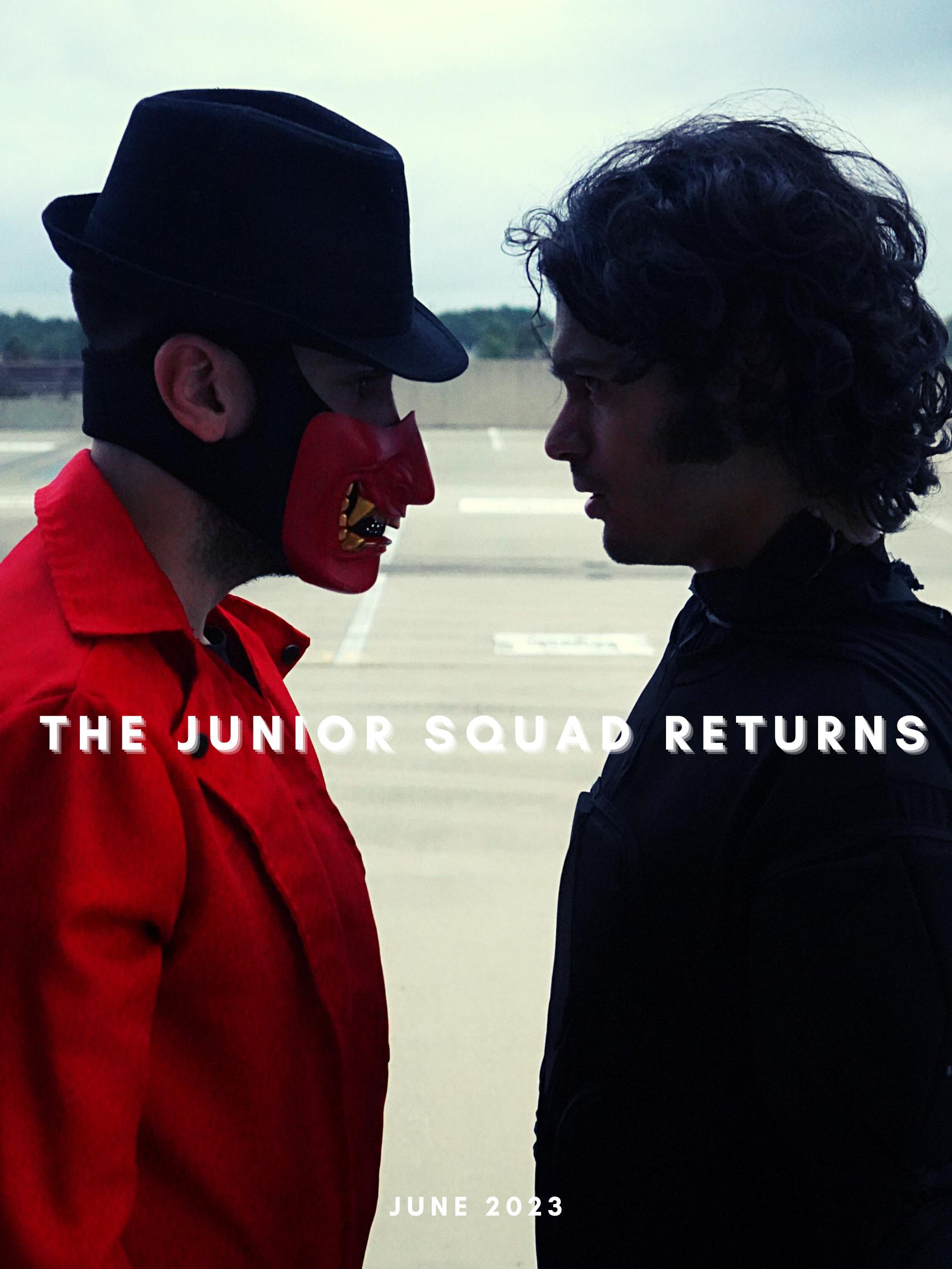 The Junior Squad Returns (2022)
