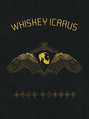 Kyle Kinane: Whiskey Icarus (2012)