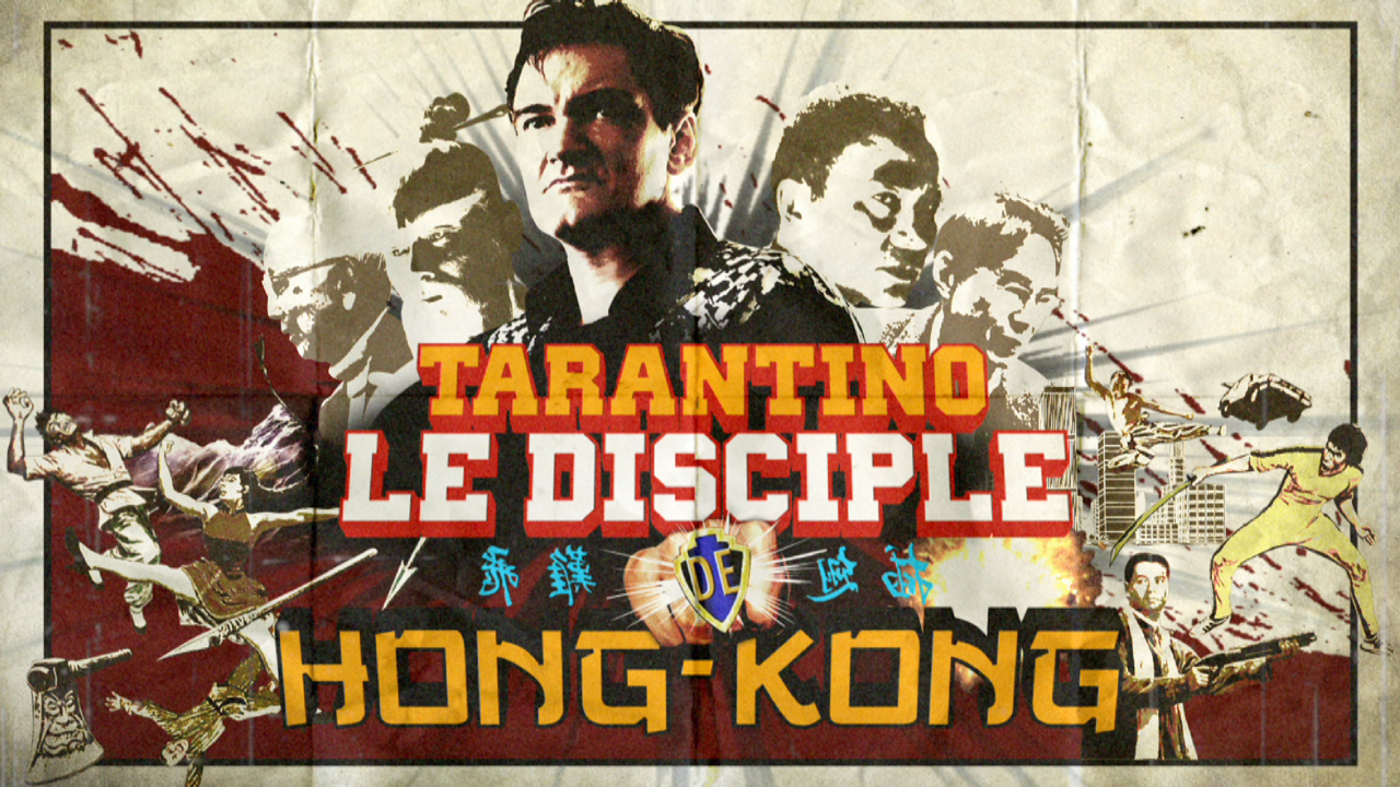 Tarantino, le disciple de Hong-Kong (2011)