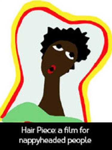 Hair Piece: A Film for Nappyheaded People (1984)
