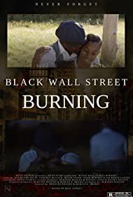 Black Wall Street Burning (2020)