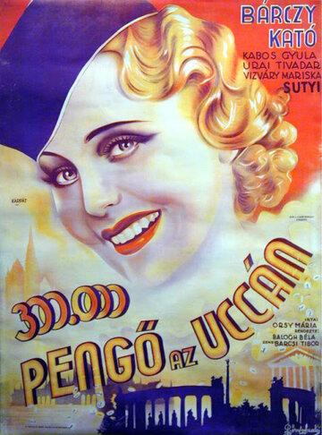 300.000 pengö az utcán (1937)