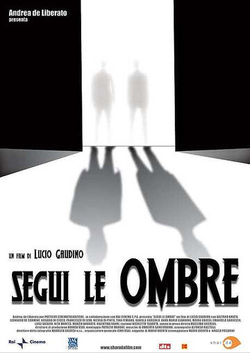 Segui le ombre (2004)