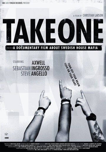 Take One: A Documentary Film About Swedish House Mafia (2010)