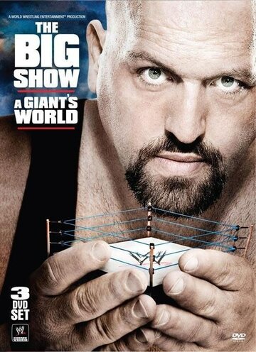 The Big Show: A Giant's World (2011)